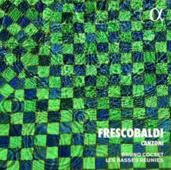 Frescobaldi Girolamo - Canzoni Da Sonare A Una, Due, Tre E