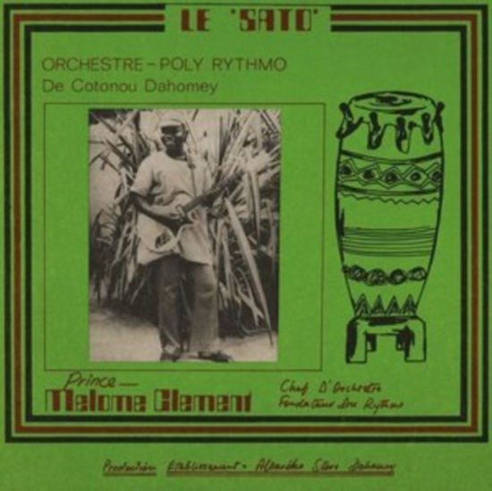 T.P. Orchestre & Poly Rythmo De Cotonou Dahomey - Le Sato