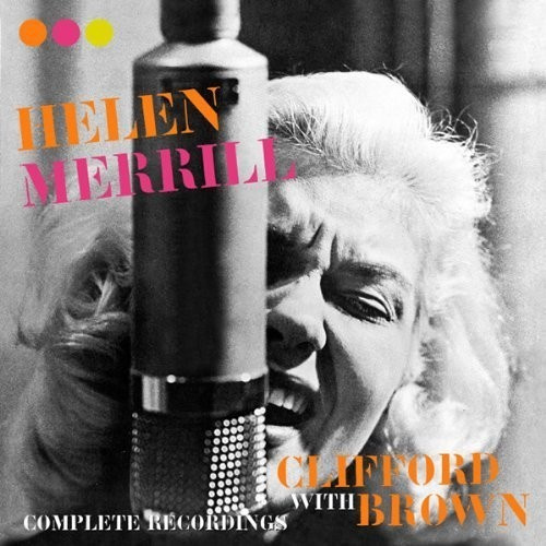 Helen Merrill - Complete Recordings With