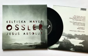 Pelle Ossler - Keltiska havet/Jesus absolut RSD Exklusi