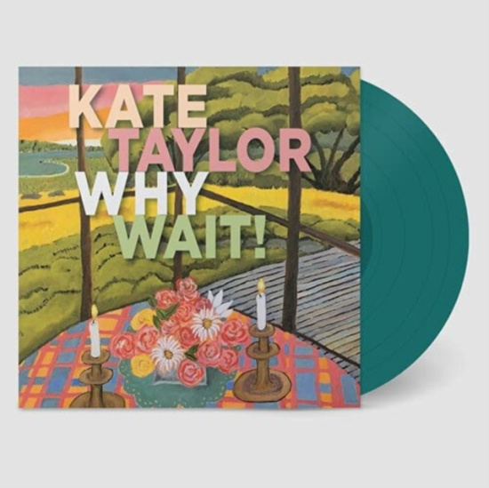 Taylor Kate - Why Wait!