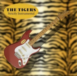 The Tigers - Strictly Instrumental