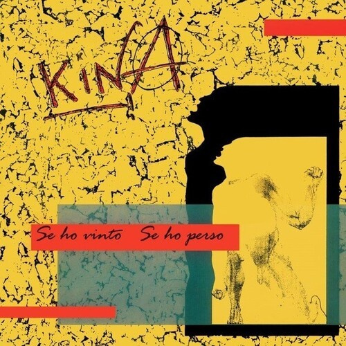 Kina - Se Ho Vinto Se Ho Perso
