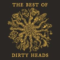 The Dirty Heads - The Best Of Dirty Heads