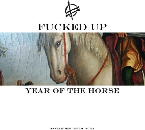 Fucked Up - Year Of The Horse