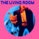 The Living Room - Living Room (Rsd) The Living Room - Living Room (Rsd)