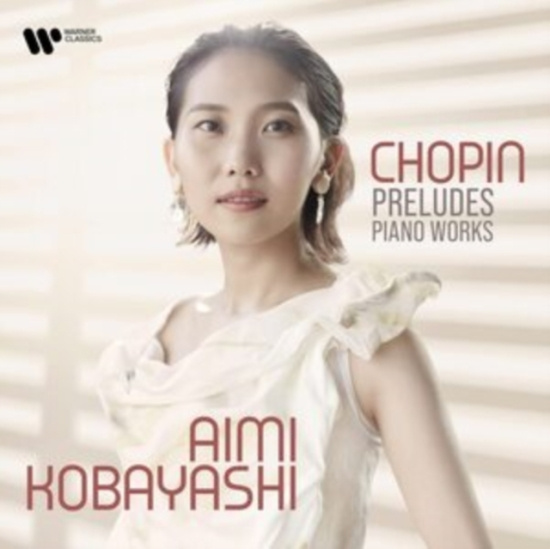 Aimi Kobayashi - Chopin: Preludes, Polonaise &