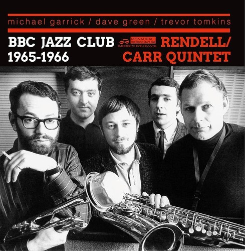 The Don Rendell / Ian Carr Quintet - Bbc Jazz Club Sessions 1965-1966 Ii
