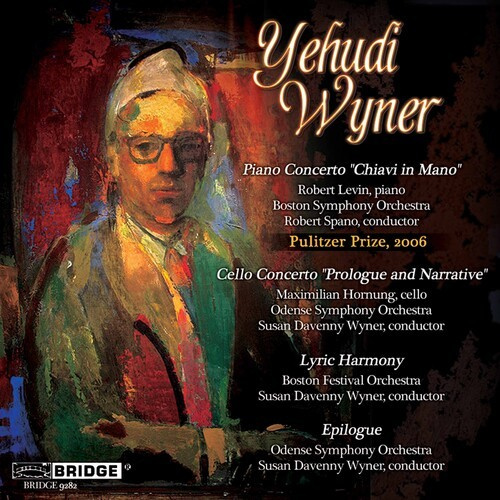 Yehudi Wyner - Piano Concerto/Cello Concerto