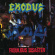 Exodus - Fabulous Disaster (Re-Issue 2010) Exodus - Fabulous Disaster (Re-Issue 2010)