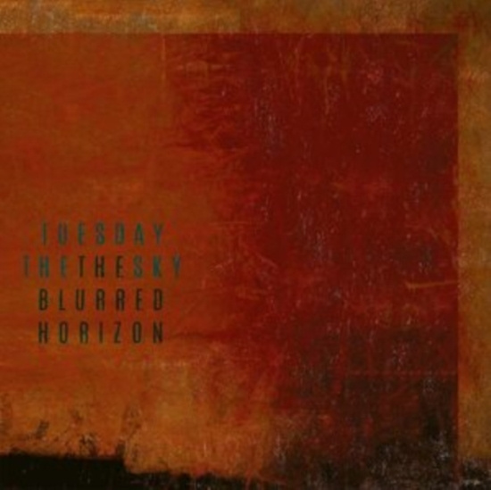 Tuesday The Sky - Blurred Horizon (Gtf Black Lp)