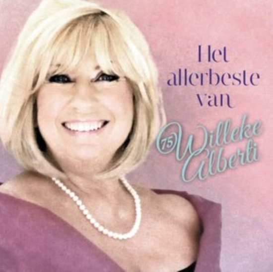 Alberti Willeke - Het Allerbeste Van Willeke Alberti (Ltd.