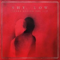 Shy, Low - Snake Behind The Sun