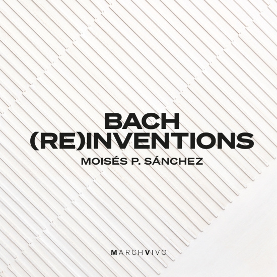 Bach Johann Sebastian - Bach (Re)Inventions