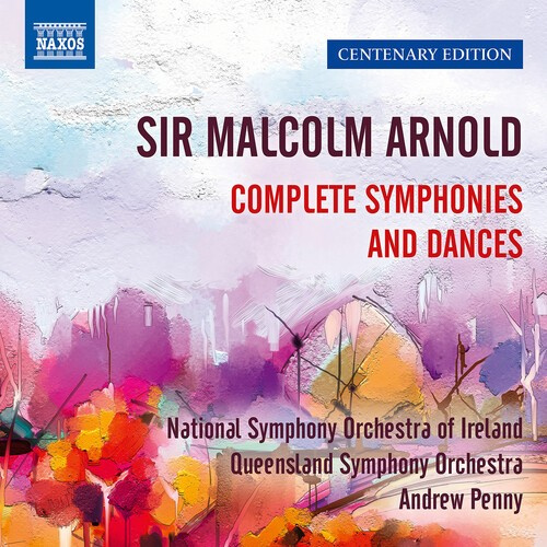 Malcolm Arnold - Complete Symphonies And Dances (6Cd)