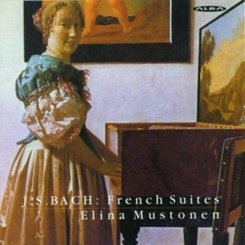 Johann Sebastian Bach - French Suites