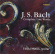 Johann Sebastian Bach - Complete Lute Works Johann Sebastian Bach - Complete Lute Works