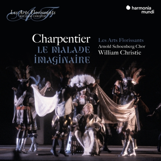 Les Arts Florissants / William Christie - Le Malade Imaginaire