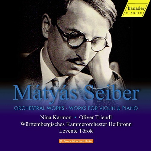 Seiber Matyas - Orchestral Works And Works For Viol