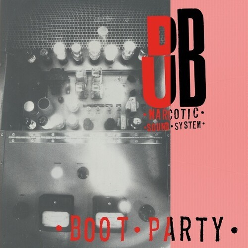 Dub Narcotic Sound System - Boot Party (Deep Red)