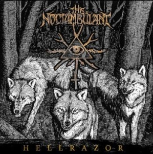 The Noctambulant - Hellrazor