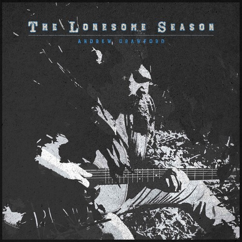 Andrew Crawford - Lonesome Season