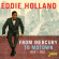 Holland Eddie - From Mercury To Motown 1958-62 Holland Eddie - From Mercury To Motown 1958-62