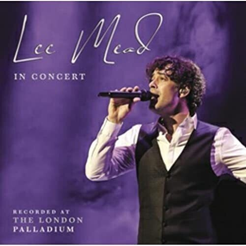 Lee Mead - In Concert