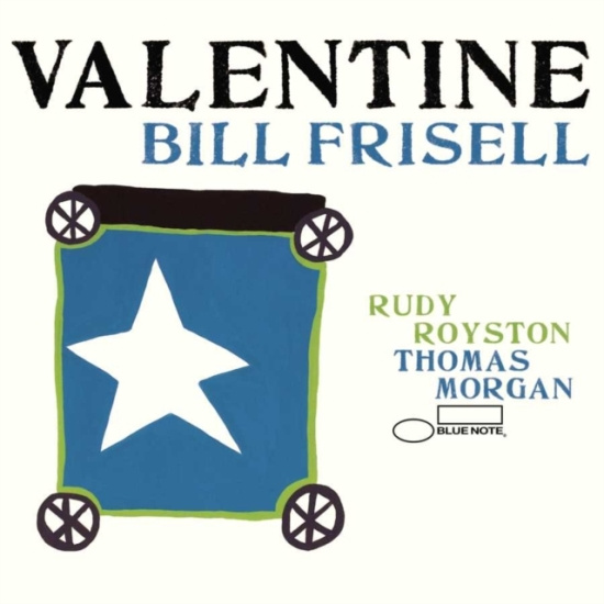 Bill Frisell - Valentine