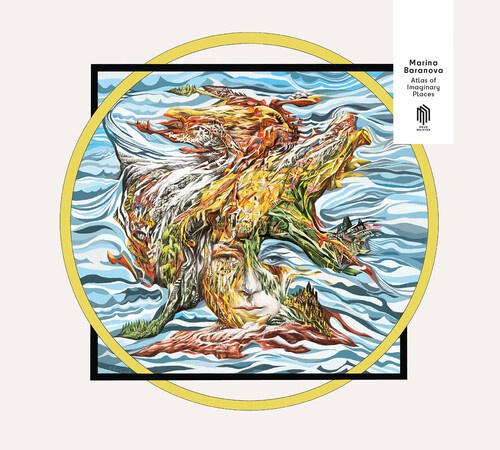Baranova Marina - Atlas Of Imaginary Places