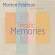 Feldman Morton - Triadic Memories Feldman Morton - Triadic Memories