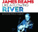 James Reams - James Reams Like A Flowing River & James Reams - James Reams Like A Flowing River &