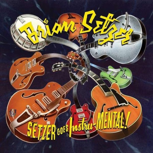 Setzer Brian - Setzer Goes Instru-Mental!