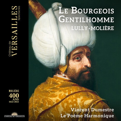 Jean-Baptiste Lully - Le Bourgeois Gentilhomme