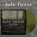 Hate Forest - Scythia (Green Vinyl Lp) Hate Forest - Scythia (Green Vinyl Lp)