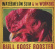 Watermelon Slim & The Workers - Bull Goose Rooster Watermelon Slim & The Workers - Bull Goose Rooster