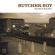 Butcher Boy - You Had A Kind Face (Lp+7 Butcher Boy - You Had A Kind Face (Lp+7
