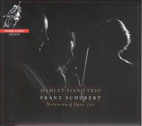 Franz Schubert - Notturno & Opus 100