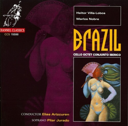 Heitor Villa-Lobos Marlos Nobre - Brazil