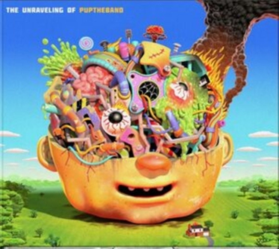 Pup - The Unraveling Of Puptheband