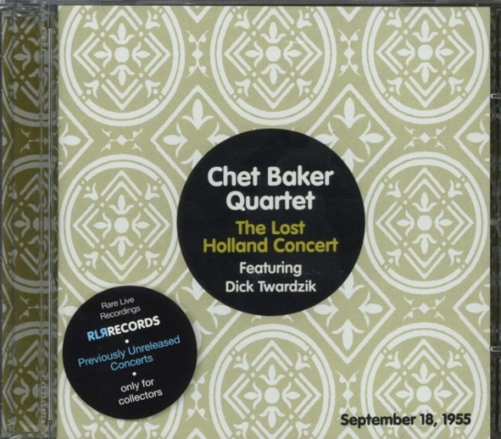 Baker Chet -Quartet- - Lost Holland Concert