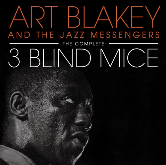 Art Blakey - 3 Blind Mice