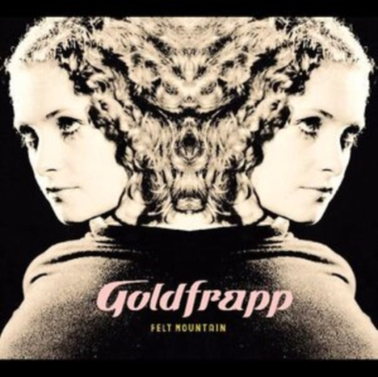 Goldfrapp - Felt Mountain