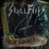 Skull Fist - Paid In Full Skull Fist - Paid In Full