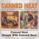 Canned Heat - Canned Heat / Boogie With Canned He Canned Heat - Canned Heat / Boogie With Canned He