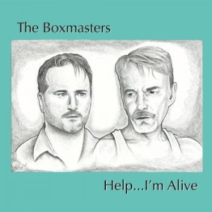 The Boxmasters - Helpà Iæm Alive