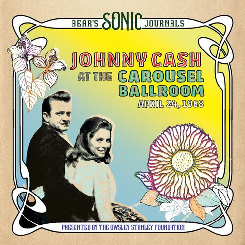 Johnny Cash - Bear's Sonic Journals: Johnny Cash,, At the Carousel Ballroom, April 28