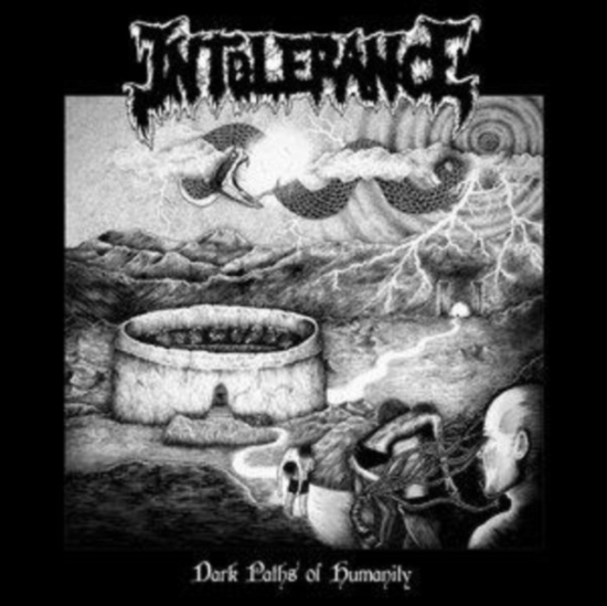 Intolerance - Dark Paths Of Humanity