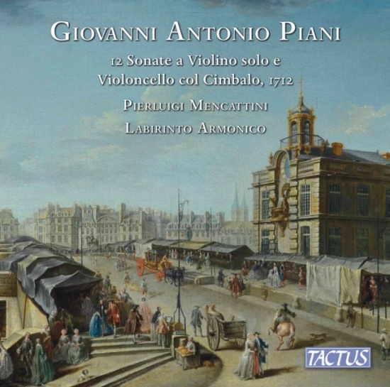 Piani Giovanni Antonio - 12 Sonate A Violino Solo E Violonce