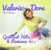 Valerie Dore - Greatest Hits & Remixes 2